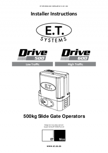 Drive 500 slide gate operator - Drive 600 slide gate operator (Installer Instructions)